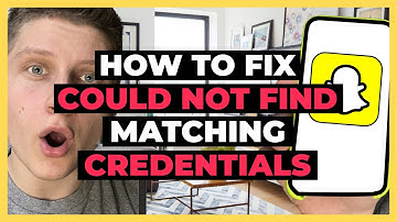 How to Fix Snapchat "Oops! We Could Not Find Matching Credentials" | Easy