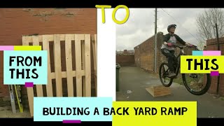 Back Yard mini kicker/Ramp Build