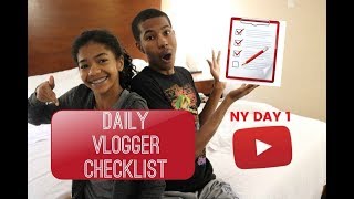 Do YOU Have Vlogging Problems? Solve Them W/ A Daily Vlogger Checklist! (SKIT) [NY DAY 1: 7/20/2017]