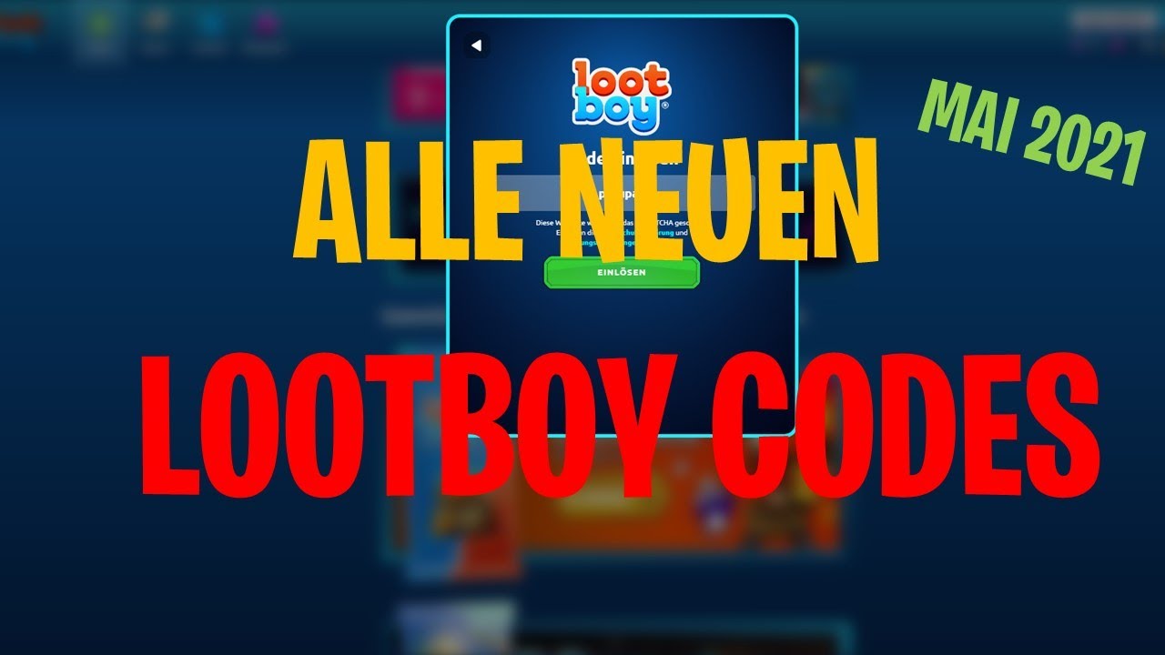 💎💰 Alle neuen LOOTBOY CODES im Mai 💰💎 #37