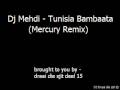 Dj me.i  tunisia bambaata mercury remix