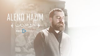 Alend Hazim - Yaro Madat | ئەلند حازم - یارو مەدەت Resimi