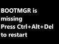 BOOTMGR IS MISSING WINDOWS 7 FIX