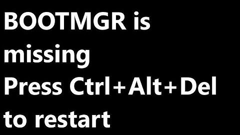 BOOTMGR ONTBREEKT WINDOWS 7 FIX