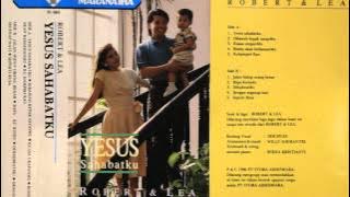 ROBERT & LEA - JALAN HIDUP ORANG BENAR (1990)