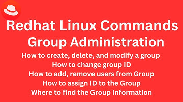 Class 7 - Redhat Linux Commands - Group Administration