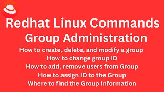 Class 7 - Redhat Linux Commands - Group Administration