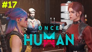 : ONCE HUMAN #17 |  :   