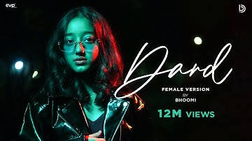 Dard (Female Version) : Bhoomi | Kushagra | Showkidd | UR Debut | New Songs