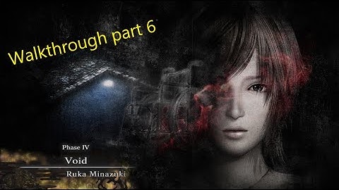 FATAL FRAME Project Zero Mask of Lunar Eclipse walkthrough part 6 Ruka Minazuki