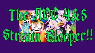 The AMC 4&amp;5 Stream Blooper!!