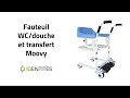 Vidéo: Fauteuil WC / douche et transfert Moovy