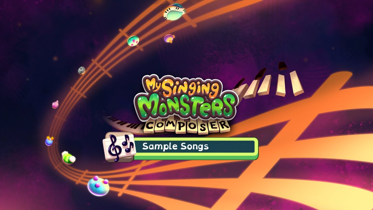 My Singing Monsters Composer All Sample Songs YouTube
