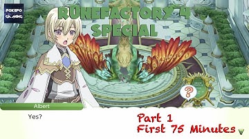 RuneFactory 4 SPECIAL - Nintendo Switch - Walkthrough Gameplay - Day 1 First 75 Minutes