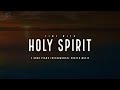 Time With HOLY SPIRIT: 3 Hour Prayer Time Music | Christian Meditation Music | Time Alone With God