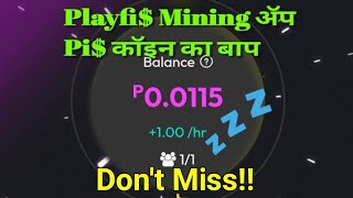 Playfi$ Mineing App Pi$ कॉइन का बाप|| Verifyed Mineing ॲप || Earn Cripto currency Free. screenshot 2