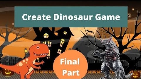 How to make a Dinosaur game in MIT App Inventor Final- Part.