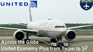 Across the Globe - United Economy Plus from Taipei to San Francisco (UA872, TPE-SFO)