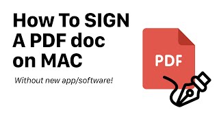 How To Sign a PDF Document on Mac - Free &amp; Easy, No Software or Download!