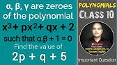 A B G Are Zeroes Of Cubic Polynomial Kx 3 5x 9 If A 3 B 3 G 3 27 Find The Value Of K Youtube
