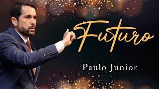 &quot;Futuro&quot; - Paulo Junior