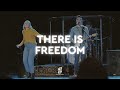 There is Freedom LIVE - Josh Baldwin