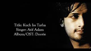 Kuch Iss Tarha Lyrical || Atif Aslam || English Translation