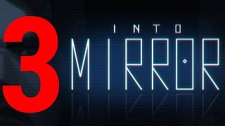 Into Mirror - #3 - The Train