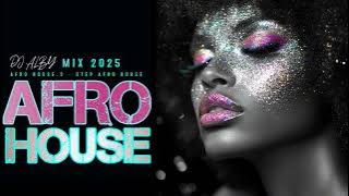 3 STEP HOUSE AFROHOUSE MIXTAPE 2025
