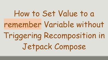 How to Set Value to a remember Variable without Triggering Recomposition in Jetpack Compose