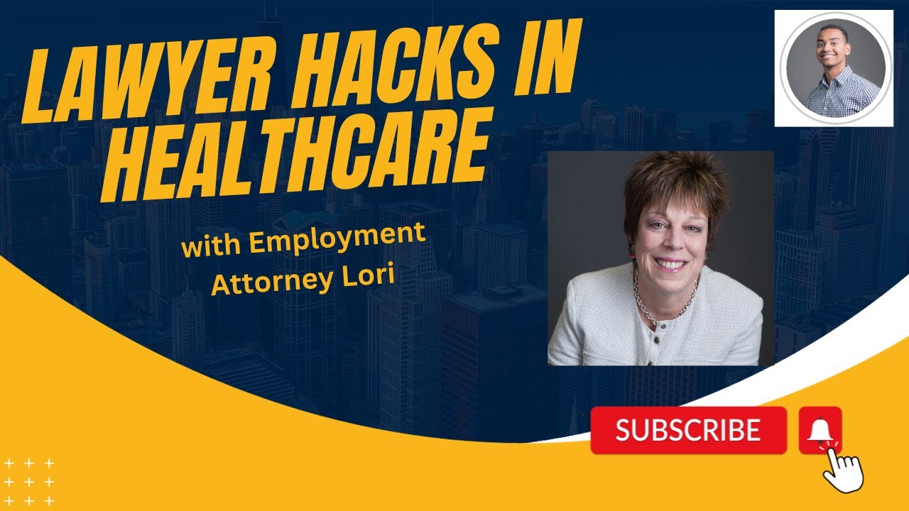 Lawyer Hacks in Healthcare - YouTube