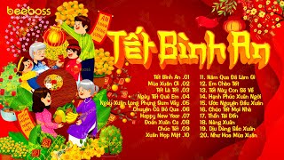 Mt Nm C  Qua Cng Nhau n Nm Mi Bnh An  Tt Bnh An Remix  Nhc Tt 2026 Edm Mi Nht