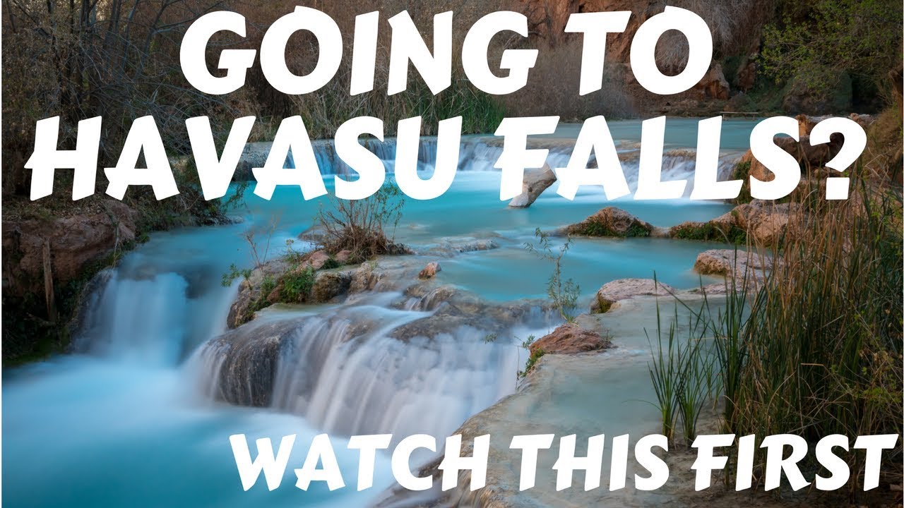 2018 Guide To Havasu Falls, Hiking To Havasupai Falls