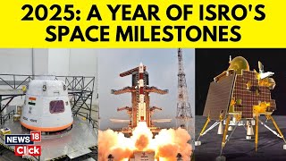 ISRO Unveils 2025 Space Missions: From Gaganyaan Uncrewed Orbital Test To Nisar Launch | N18V