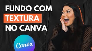 COMO CRIAR FUNDO COM TEXTURA NO CANVA PELO CELULAR | Textura de papel amassado, mármore e mais…