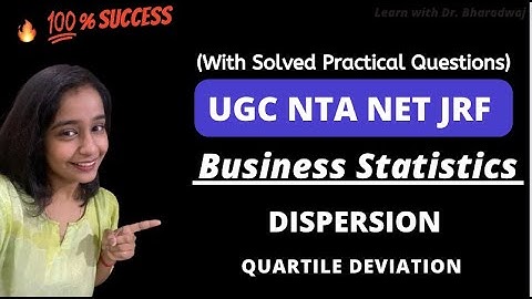 Dispersion | Quartile Deviation | Absolute and Relative Measures | Business Statistics