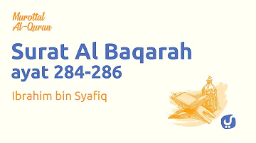 Murottal al Quran Surat Al Baqarah Ayat 284-286 - Bacaan Al Quran dan Terjemahan - Yufid TV