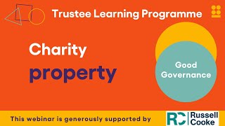 Trustee Learning Programme - Charity Property: Trends And Conundrums