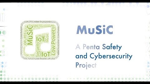 PENTA project- MuSiC -  MULTI-LEVEL SECURITY FOR CRITICAL SERVICES