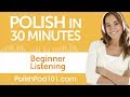 30 Minutes of Polish Listening Comprehension for Beginner