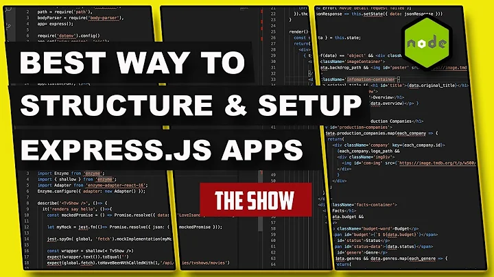 How To Structure & Setup Node.js + Express.js Apps | Best Way To Set Up Express.js Projects | 2020