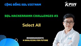 SQL HackerRank Challenges #3 - Select All