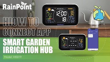 #RainPoint | How to setup the Smart Garden Irrigation Hub .#morethanwatersaving