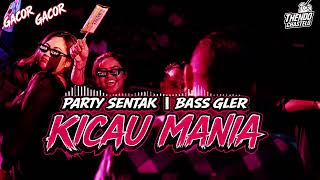 Download lagu KICAU MANIA🔥|| PARTY SENTAK BASSGLER || THENDO CHASTELO REMIX BASSGANGGA 2026