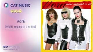 #ora - Miss mandra-n sat
