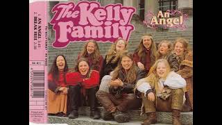 An angel - Kelly Family