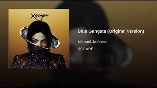 Blue Gangsta Original Version