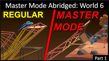 Master Mode Abridged: World 6 Part 1 | Poly Bridge 2
