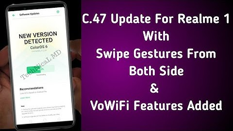 Realme 1 New Update C.47 Start Rolling out With VoWifi & Swipe Gesture Both Side Features Added