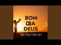 Bom Dia Deus